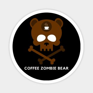 Coffee zombie bear Magnet